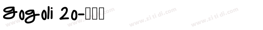 Gogoli 20字体转换